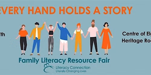 Every Hand Holds a Story : Family Literacy Resource Fair