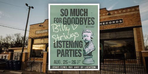 Billy Strings - Early Listening Party!