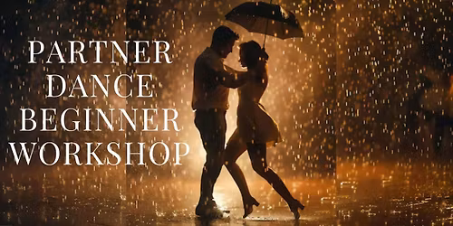 Partner Dance Beginner Workshop