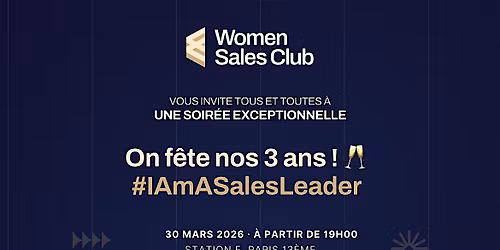 Women Sales Club f\u00eate ses 3 ans chez Station F