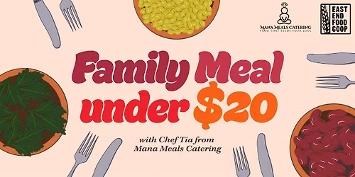 Family Meal under $20 with Mana Meals Catering