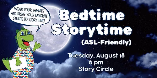 Bedtime Storytime (ASL-Friendly)
