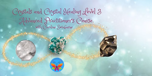 Crystals and Crystal Healing Level 3