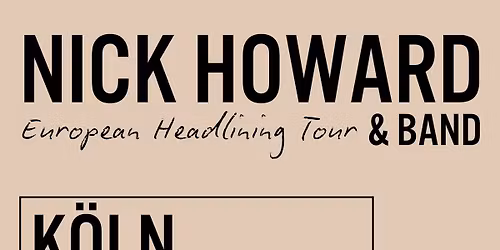 Nick Howard Live in K\u00f6ln