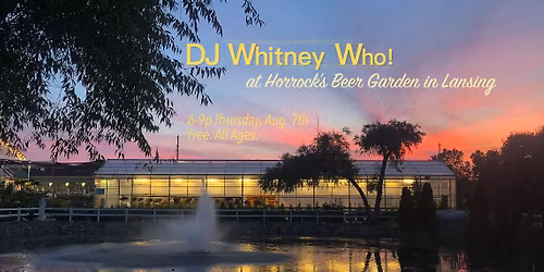 Black Friday wind-down w\/ DJ Whitney Who at Horrock's Beer Garden