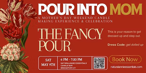The Fancy Pour Mother's Day Candle Making Experience