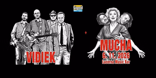 Vidiek \/SK + Mucha | Lucerna Music Bar