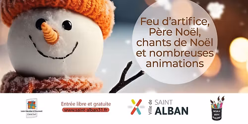 Festivit\u00e9s de No\u00ebl \u00e0 Saint-Alban !