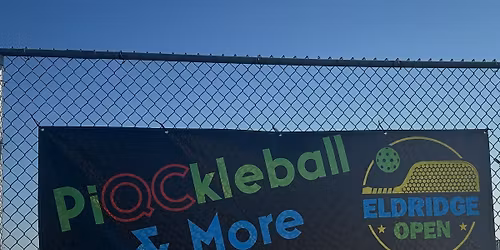 PiQCkleball & More Eldridge Open 2026