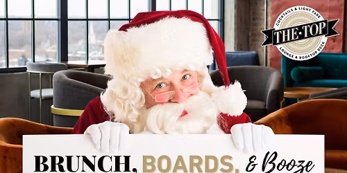 Sunday Brunch, Boards, & Booze with Santa \ud83c\udf85