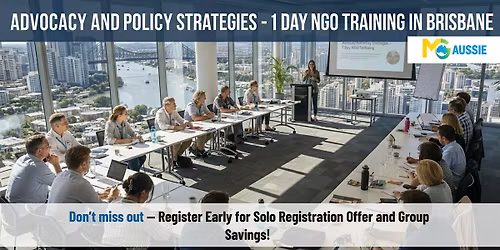 Advocacy and Policy Strategies \u2013 1 Day NGO Training in Brisbane