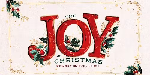 Christmas at River City Church