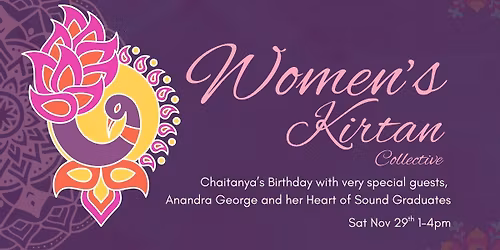 Women's Kirtan Collective Gathering - Sat 29 Nov 2025