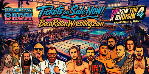 Boca Raton Championship Wrestling Presents: Cruisin' For A Bruisin 4