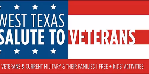 2025 West Texas Salute to Veterans: Holidays and Heroes