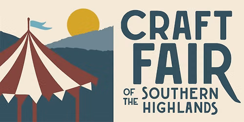 Craft Fair Of The Southern Highlands - Summer 2026