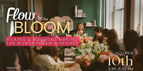Flow + Bloom Pilates and Bouquet-Making Experience in NYC for Women in Law