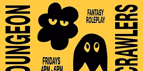 Dungeon Crawlers Fantasy Roleplay Club at Stockroom - Group Two