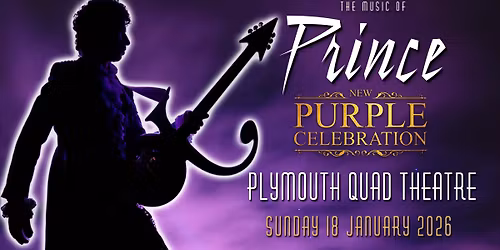 The Music Of Prince - New Purple Celebration: Plymouth