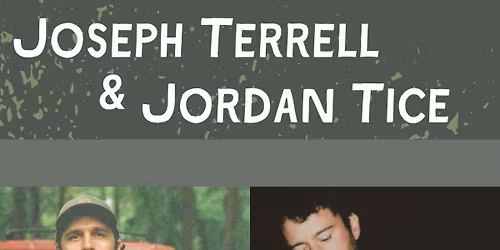Joseph Terrell & Jordan Tice