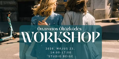 \u00d6nazonos \u00f6lt\u00f6zk\u00f6d\u00e9s workshop