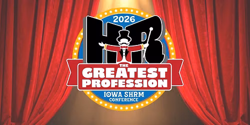 2026 Iowa SHRM State Conference