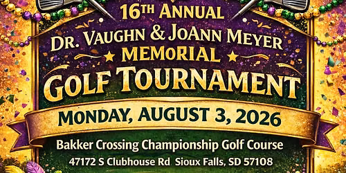 16th Annual Dr. Vaughn & JoAnn Meyer Memorial Golf Tournament