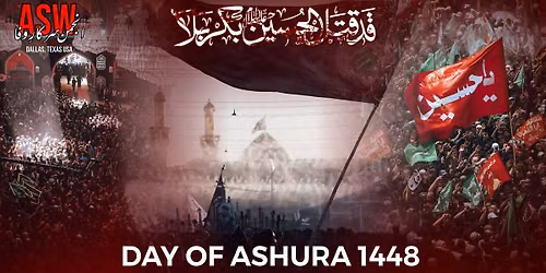 Day of Ashura Juloos | Downtown Dallas