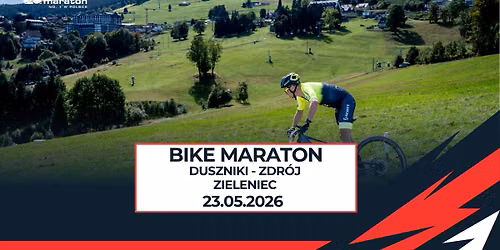 Bike Maraton Duszniki-Zdr\u00f3j - Zieleniec