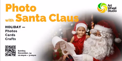 Free Santa Photos & Crafts \u2014 Holiday Magic at Art Wheel