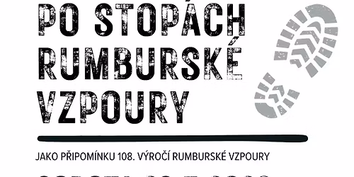 Po stop\u00e1ch Rumbursk\u00e9 vzpoury - d\u00e1lkov\u00fd pochod