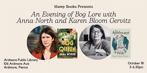 An Evening of Bog Lore with Anna North and Karen Bloom Gervitz