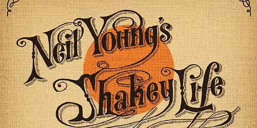 'Neil Young's Shakey Life', 150-\u00e5rsfest i Musikhuset G\u00e4vle. Fri entr\u00e9!