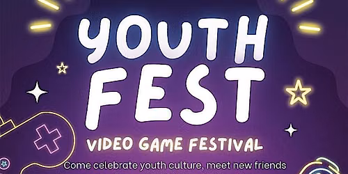 Youth Fest - Video Game Festival