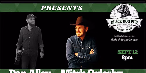 Dan Alley & Mitch Oglesby