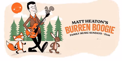 Matt Heaton\u2019s Burren Boogie: Family Music Sundays