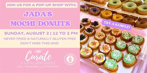 Jada\u2019s Mochi Donuts Pop Up at Curate Mercantile