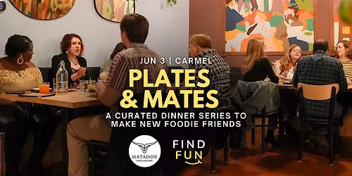 Plates and Mates | Make New Foodie Friends | Spanish Tapas | Carmel