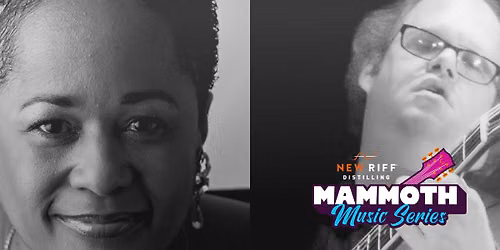 The New Riff Distilling MAMMOTH Music Series - Brad Myers & Mandy Gaines