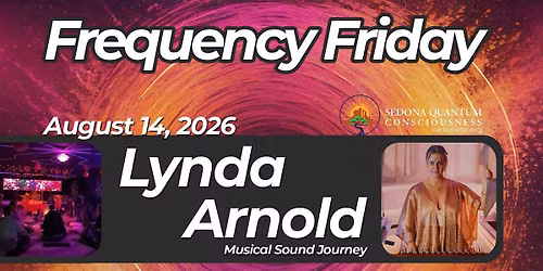 Frequency Friday with Lynda Arnold | Aug. 14, 2026