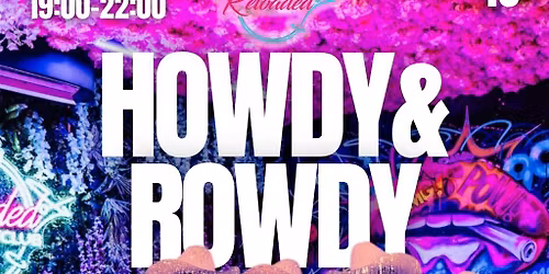 Howdy&Rowdy Supper Club Saturday 8th November - 7-10pm