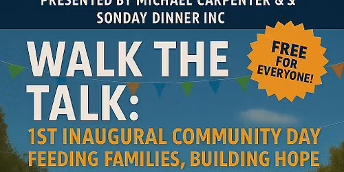Walk The Talk: 1st Inaugural Community Day