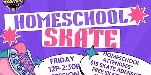 HOMESCHOOL SKATE