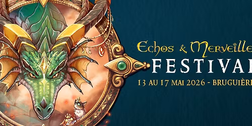 Echos & Merveilles #8 Festival de l'Imaginaire