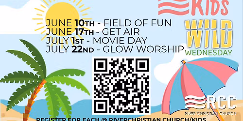 Kid's Ministry - Wild Wednesday Summer Fun