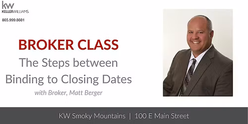 The Steps between Binding to Closing Dates