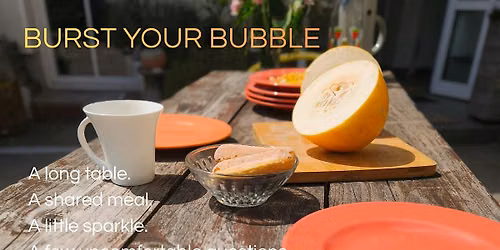 BURTS YOUR BUBBLE