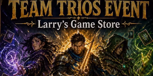 Team Trios Tournament - Legacy - Canadiant Highlander - Modern