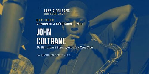 Culture Jazz 17 John Coltrane