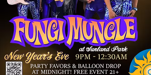 New Year's Eve Fungi Mungle Style